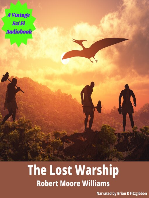 Title details for The Lost Warship by Robert Moore Williams - Wait list